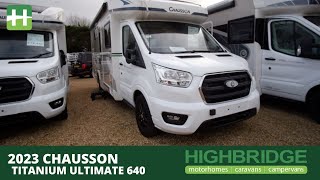 2023 Chausson Titanium Ultimate 640 [upl. by Aillimat]