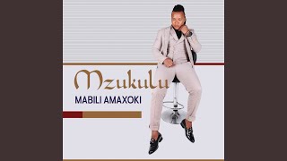 Mabili Amaxoki [upl. by Alyac]