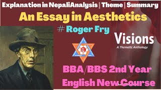 An Essay in Aesthetics by Roger Fry Visions Summary amp Analysis  BBABBS 2nd year English [upl. by Hellman181]