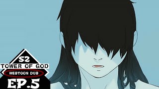 Tower of God Season 2 Dub Ep 5  The Bath [upl. by Callida]