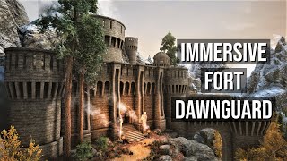 Skyrim Mods Immersive Fort Dawnguard LE amp SE [upl. by Ana]