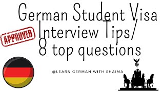 Tips for German Study Visa Interview 8 Top questions asked in the interview [upl. by Martres109]