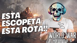 SJÖGREN INERTIA LA ESCOPETA MAS ROTA 2DA TEMPORADA  WORLD WAR HEROES [upl. by Brinn857]