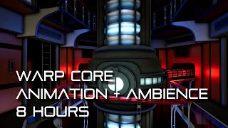 🎧 TNG Animated Warp Core Ambience 8 Hours Pulsing hum relaxing [upl. by Sinnard]