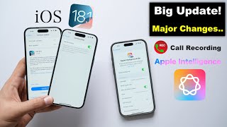 iOS 181 Released  Very Big Update Call Recording amp Apple Intelligence HINDI [upl. by Sisak]