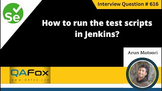 How to run the test scripts in Jenkins Selenium Interview Question 616 [upl. by Yttap]