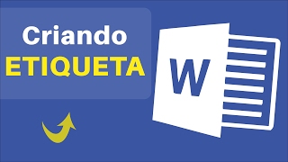 Como Fazer ETIQUETAS no Word de Modo Fácil e Rápido  2010 2013 e 2016 [upl. by Hsotnas]