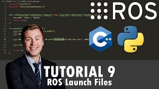 ROS Tutorial 9 ROS Launch Files C  Python [upl. by Oiramej]