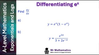 Differentiating ex  Mr Mathematics [upl. by Yelsna282]