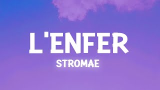 Stromae  Lenfer Paroles  Lyrics [upl. by Otrevlig706]