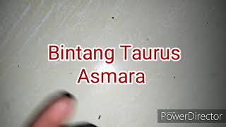 Asmara Taurus Desember 2019 [upl. by Ednarb270]