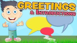 GREETINGS and INTRODUCTIONS in English for Kids [upl. by Kaliski516]