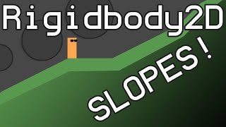 How to deal with SLOPES in Unity 2D using built in Physics [upl. by Clance]