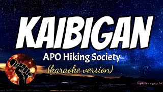 KAIBIGAN  APO HIKING SOCIETY karaoke version [upl. by Anaeirb]