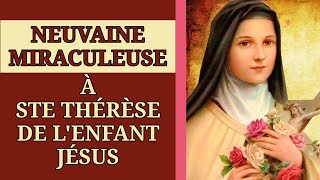 🌹 NEUVAINE MIRACULEUSE à SAINTE THÉRÈSE de L’ENFANT JÉSUS et de LA SAINTE FACE 🌹 [upl. by Webb114]