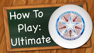 How to play Ultimate [upl. by Aliakam]