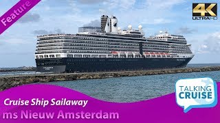 Cruise Ship Sailaway  ms Nieuw Amsterdam [upl. by Bouchier]