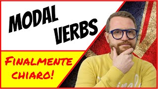 MODAL VERBS In INGLESE  verbi modali Una GUIDA COMPLETA [upl. by Gawain]