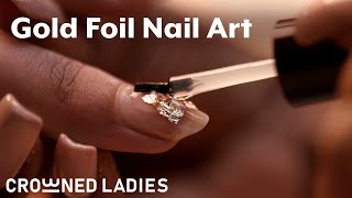 Gold Foil Nail Art On Natural Nails  How To Use Nail Foil [upl. by Anuahsal]