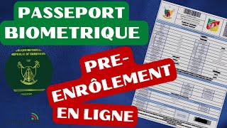 Comment faire le PREENRÔLEMENT en ligne de votre passeport biométrique [upl. by Doe]