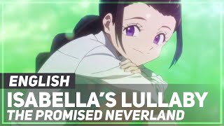 Promised Neverland  quotIsabellas Lullabyquot  Original Lyrics  AmaLee [upl. by Tecil]