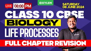 Class 10 CBSE Biology  Life Processes  Full Chapter Revision  Xylem Class 10 CBSE [upl. by Ylas]