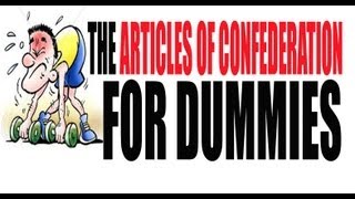 The Articles of Confederation Explained US History Review [upl. by Nnelg681]