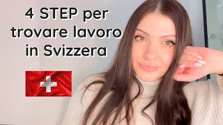 4 STEP per trovare lavoro in Svizzera [upl. by Jody67]