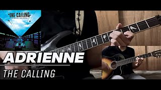 The Calling  Adrienne  Guitar Cover [upl. by Erbas]