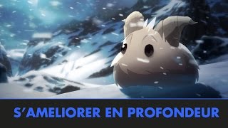 S’Améliorer en Profondeur par Ribasu  Progresser sur League of Legends [upl. by Airogerg57]