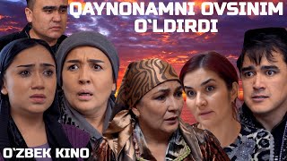 Qaynonamni ovsinim oldirdi Ozbek kino Қайнонамни овсиним ўлдирди [upl. by Salamone349]