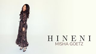 Hineni  Misha Goetz [upl. by Thalassa]