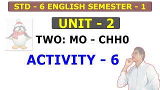 Std 6 English sem 1 unit 2 Activity 6 [upl. by Aimal]