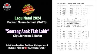 Lagu Natal Terbaru 2024  Seorang Anak Tlah Lahir  Untuk Paduan Suara Jemaat SATB [upl. by Feinberg]