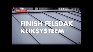 Finish Klik Felsdak  Esthetische en strakke beplating voor dak en wand [upl. by Jordanson347]