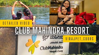 Relaxed Staycation at Club Mahindra VirajpetCoorg Detailed Video In Hindi  happyvibeshashtagkanchan [upl. by Adamo656]