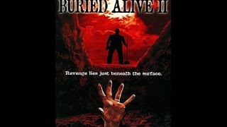 Buried Alive II1997 Rant amp Movie Review [upl. by Enelyar]