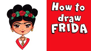 HOW TO DRAW FRIDA KAHLO Step by Step Drawing Tutorial Guided cute cartoon famous Mexican painter [upl. by Naltiak]