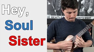 Hey Soul Sister  Train  Ukulele Lesson [upl. by Penland423]