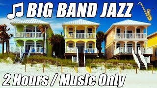 BIG BAND MUSIC SWING JAZZ INSTRUMENTAL SONGS PLAYLIST 2 HOUR MIX VIDEO HD RELAXING [upl. by Darbie642]