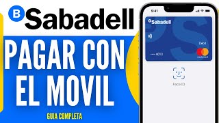 Como PAGAR con el MOVIL Sabadell Guia Completa 2024 [upl. by Cann]