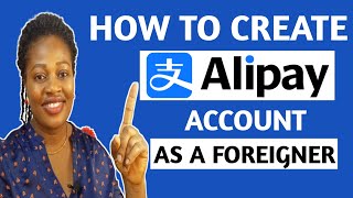 How To Create And Verify Alipay Account As A FOREIGNER Without A Chinese Bank Account [upl. by Nilerual143]