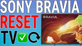 How To Reset Sony Bravia TV To Factory Settings [upl. by Timon]