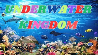 Underwater Kingdom A Fishy Adventure [upl. by Kepner]