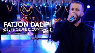 Fatjon Dalipi  Qejfe qejfe amp Çuni Babit  Live Event 2022 4K [upl. by Naesed730]