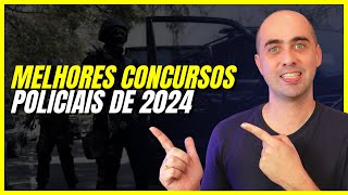 10 Melhores Concursos Policiais 2024 [upl. by Thomajan]