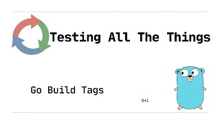 041 Build Tags Golang [upl. by Ahtimat747]