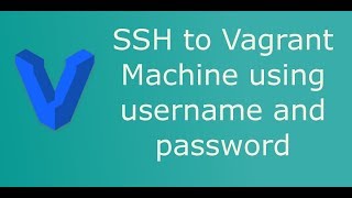 SSH to Vagrant machine using username and password [upl. by Thomasina608]