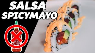 🔥 Como hacer SPICY MAYO  MAYONESA PICANTE para SUSHI🔥🍣 Juan Pedro Cocina [upl. by Lagiba]