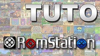 Tuto  Comment installer et utiliser Romstation PC [upl. by Rratsal19]